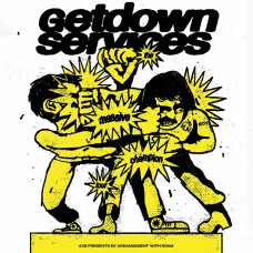 GET DOWN SERVICES, GLASGOW, BARROWLAND BALLROOM, THURSDAY 26TH NOVEMBER 2026 GET DOWN SERVICES, GLASGOW, BARROWLAND BALLROOM, THURSDAY 26TH NOVEMBER 2026